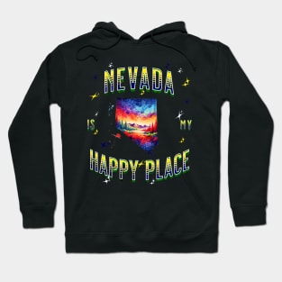 Nevada is my Happy Place Hoodie